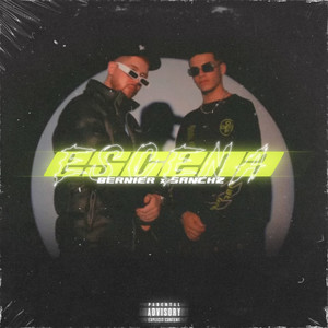 Escena (feat. Sanchz) (Explicit)
