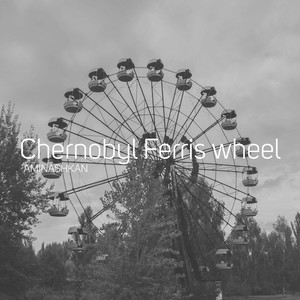 Chernobyl Ferris wheel