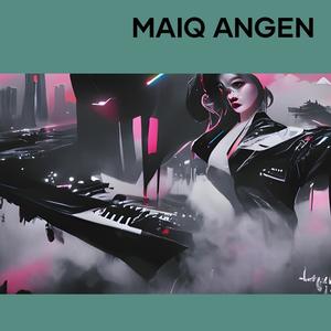 Maiq Angen (Acoustic) [Explicit]