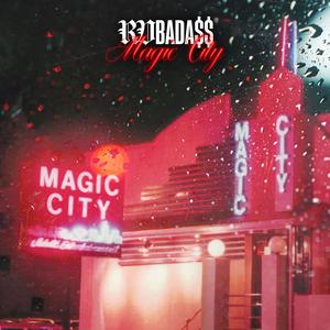 Magic City (Explicit)