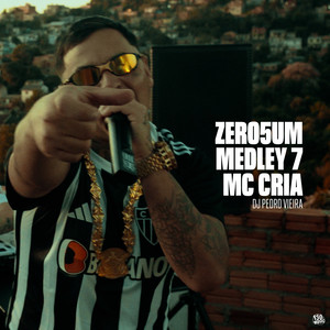 ZERO5UM MEDLEY 7 (Explicit)
