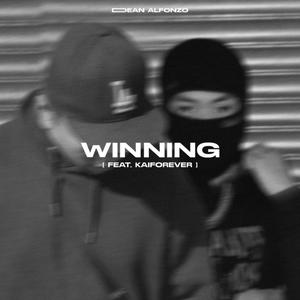 Winning (feat. KAIFOREVER) (Explicit)