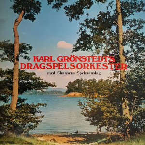 Karl Grönstedts Dragspelsorkester Med Skansens Spelmanslag