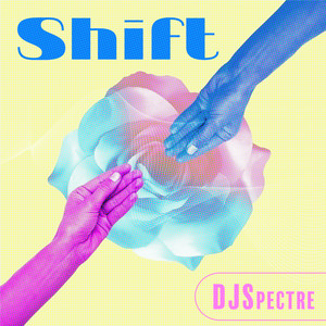 Shift