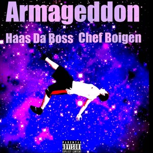 Armageddon (feat. Chef Boigen) [Explicit]