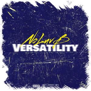 Versatility (Explicit)