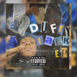 DUFFY TALK (Explicit)