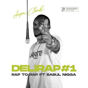 Delirap 1 (Rap to Rap)