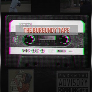 Burgundy Tape (Explicit)