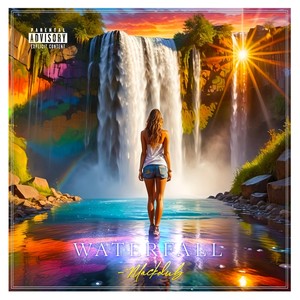 Waterfall (Explicit)