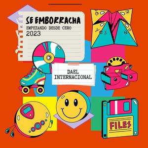 SE EMBORRACHA (Explicit)