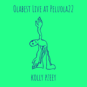 Olabest Live at Peluola22