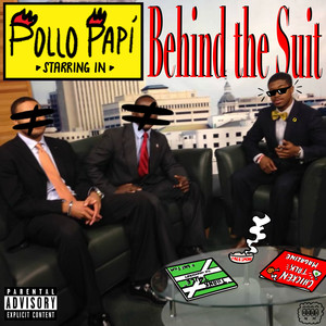 Behind the Suit (Explicit)