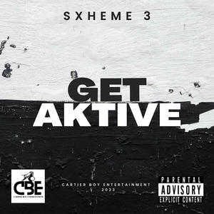 Get Aktive (feat. Rieq & Zay) [Explicit]