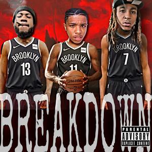 Breakdown (feat. Peyso & GodlikeJJ) [Explicit]