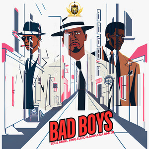 Bad Boys (Explicit)