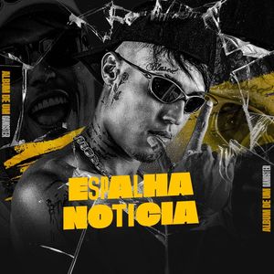 Espalha Notícia (Explicit)