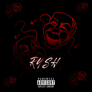 Rush (Explicit)