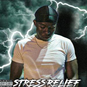 Stress Relief (Explicit)