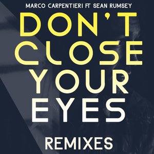 Don't Close Your Eyes (Mauro Longobardo Remix)