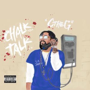 Chalk Talk (Explicit)