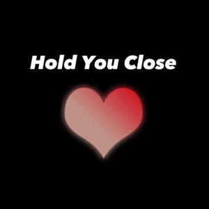 Hold You Close (feat. xSebii & YoungTheKiddd)