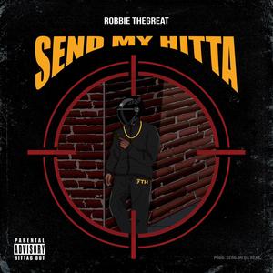 Send My Hitta (Explicit)