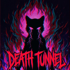 DEATH TUNNEL