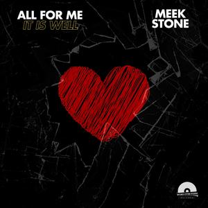 All For Me (It Is Well)