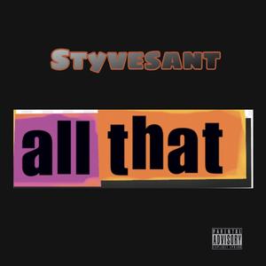 All That (Explicit)