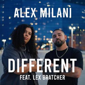 DIFFERENT (feat. Lex Bratcher) (Explicit)