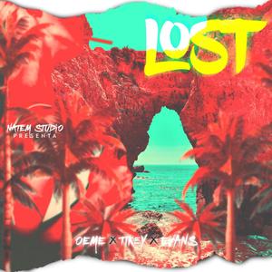Lost (feat. O€M€, Evan$ & Tikey) (Radio Edit)