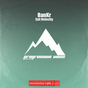 Exit Velocity (Original Mix)