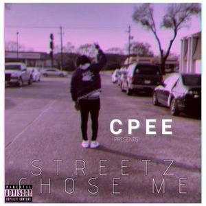 Streetz chose me (Explicit)