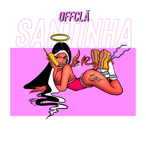 Santinha (Explicit)