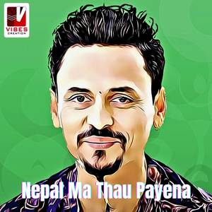 Nepal Ma Thau Payena