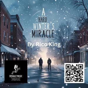 A Hard Winter's Miracle