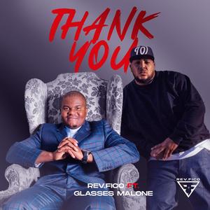 Thank You (feat. G-Malone)