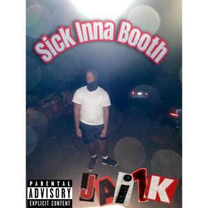 Sick Inna Booth (feat. ggmdak, Rod1k & SosVlone) [Explicit]