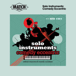 Solo Instruments: Comedy Eccentric