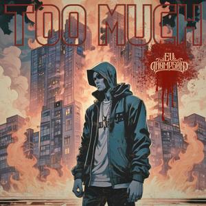 Too Much (Explicit)