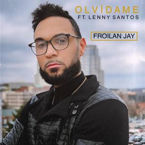 Olvídame (feat. Lenny Santos)