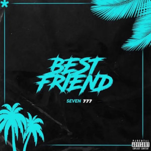 Best Friend (Explicit)