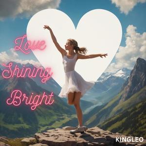 Love Shining Bright