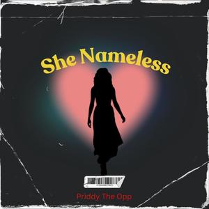 She Nameless (Explicit)