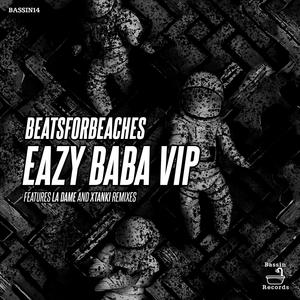 Eazy Baba (Xtanki Remix)
