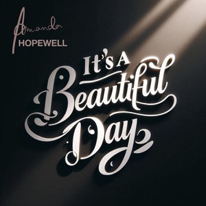 It's A Beautiful Day