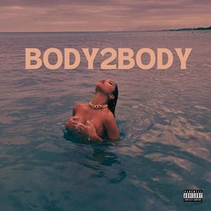 BODY2BODY (feat. TURNICK) [Explicit]