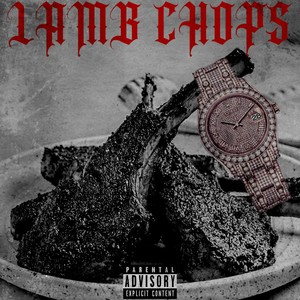 Lamb Chops (Explicit)