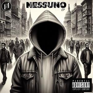 Nessuno EP (Explicit)